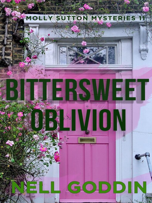 Title details for Bittersweet Oblivion by Nell Goddin - Wait list